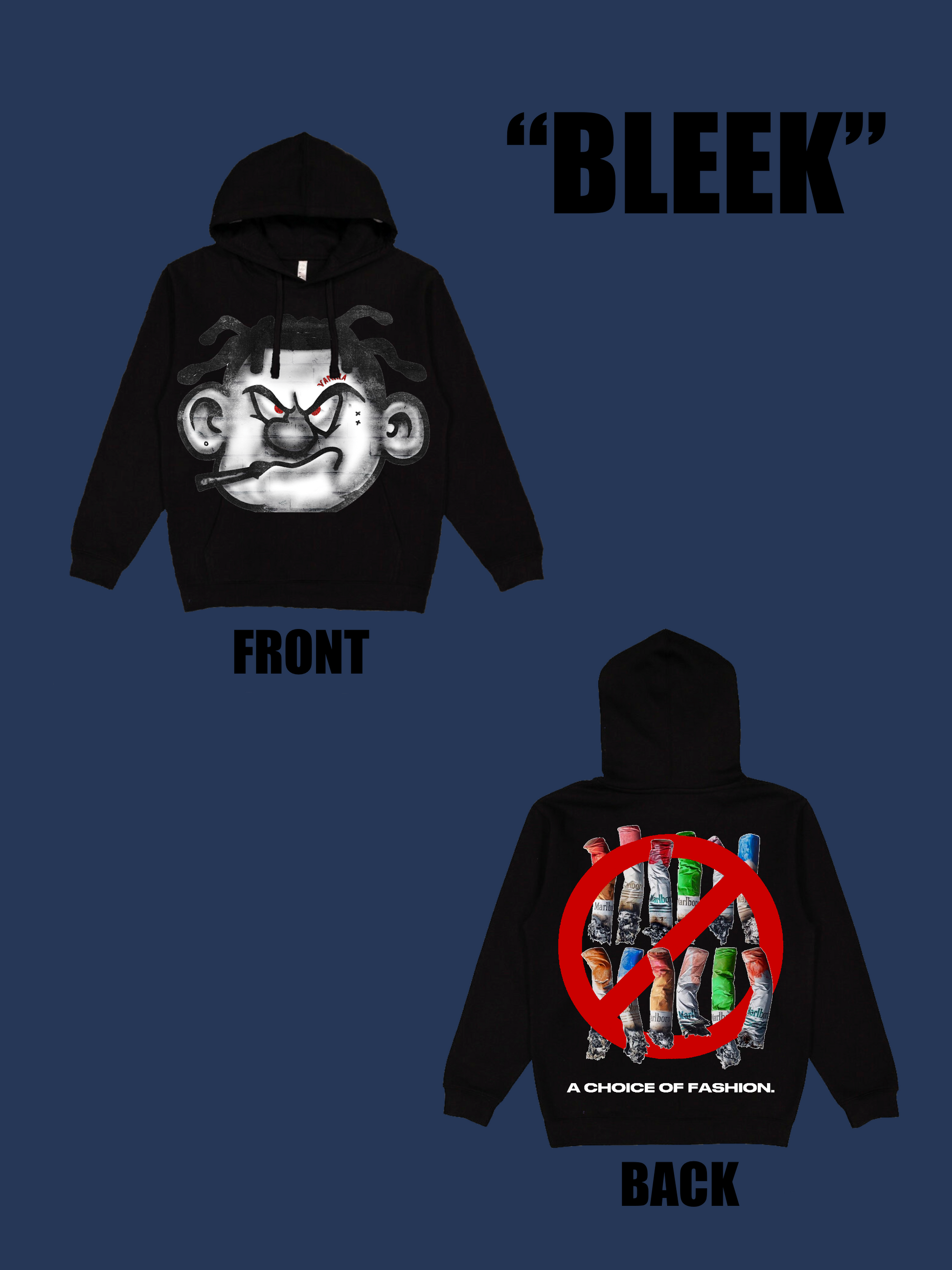 “BLEEK” Hoodie